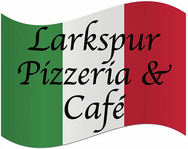 Larkspur Pizzeria & Cafe