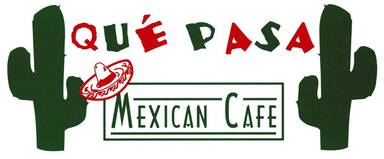 Que Pasa Mexican Cafe