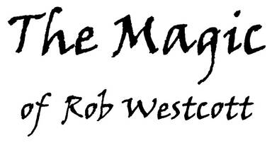 Rob Westcott Magic